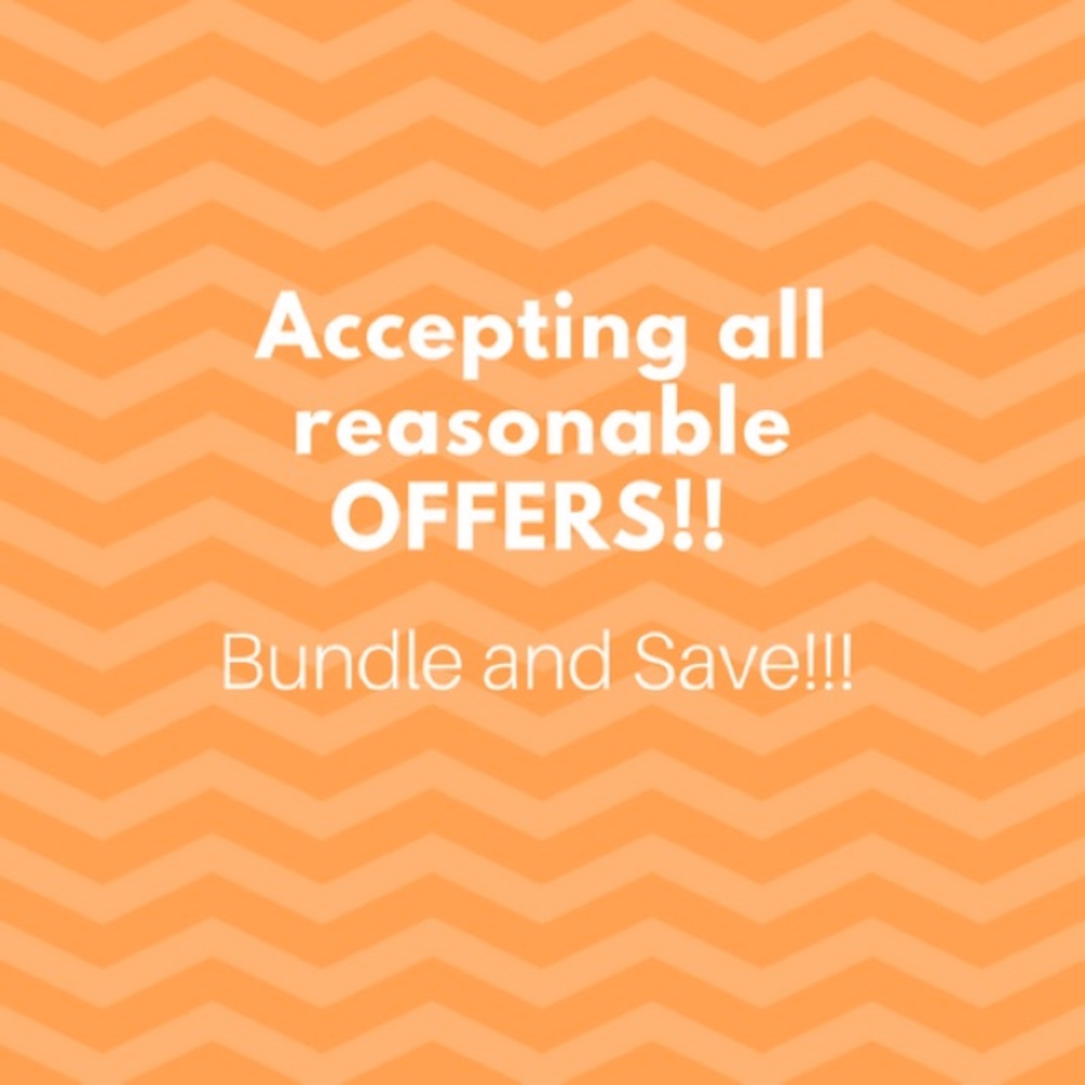 Accepting All Reasonable offers!